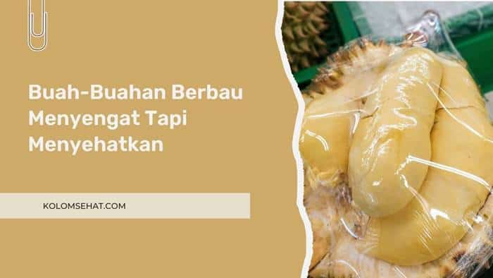 buah buahan berbau